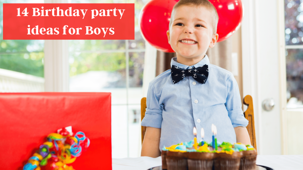 14 Birthday party ideas for boys