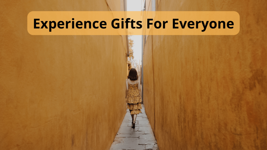 experience gift ideas