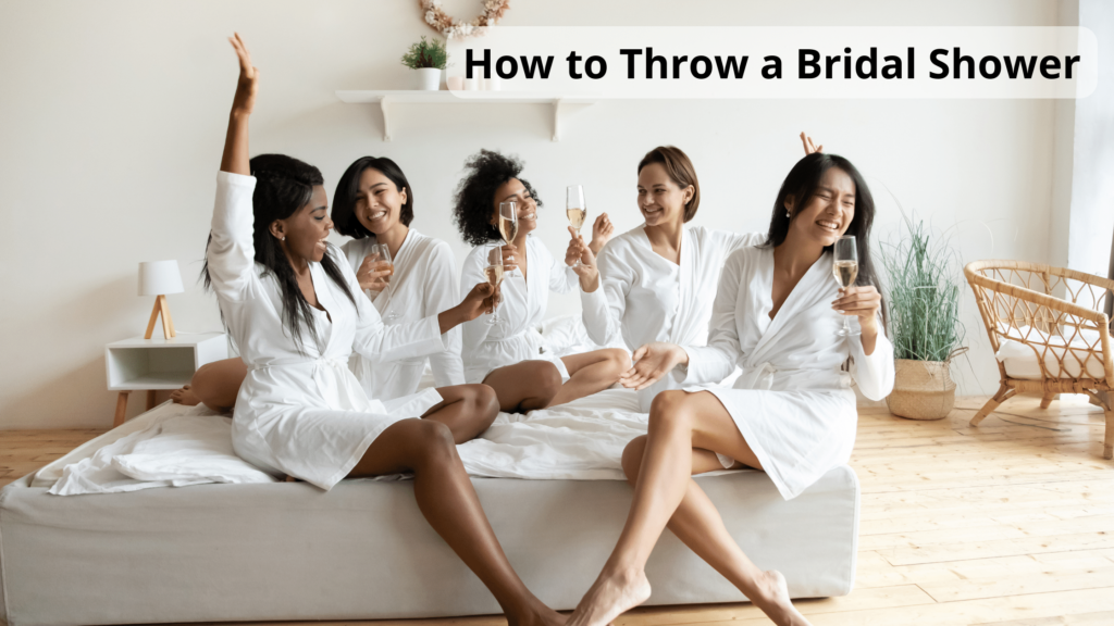 How to throw bridal shower