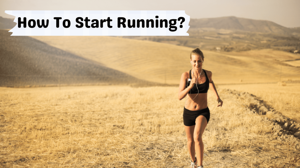 How to start Running?