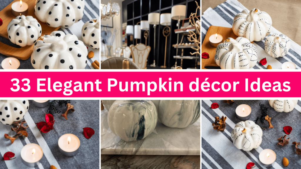 33 Elegant Pumpkin décor Ideas